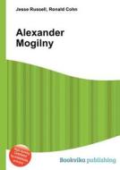 Alexander Mogilny di Jesse Russell, Ronald Cohn edito da Book On Demand Ltd.