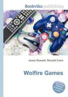 Wolfire Games edito da Book On Demand Ltd.