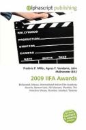 2009 Iifa Awards edito da Vdm Publishing House