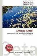 Anubias Afzelii edito da Betascript Publishing