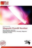 Magnetic Prandtl Number edito da Flu Press