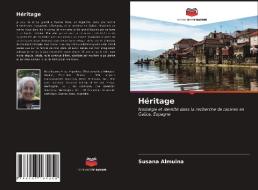 Heritage di Almuina Susana Almuina edito da KS OmniScriptum Publishing