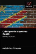 Odkrecenie Systemu Kabili di Mutombo Alain Prince Mutombo edito da KS OmniScriptum Publishing