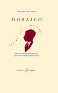 Mosaico : poema con espejismo di Emilio Prados edito da Calambur Editorial, S.L.