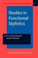 Studies In Functional Stylistics edito da John Benjamins Publishing Co