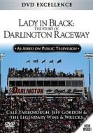 Lady in Black: The Story of Darlington Raceway edito da Topics Entertainment