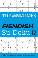 The Times Fiendish Su Doku Book 12 di The Times Mind Games edito da HarperCollins Publishers