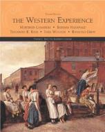 The Western Experience di Mortimer Chambers, Barbara A. Hanawalt, Theodore K. Rabb, Isser Woloch, Raymond Grew edito da Mcgraw-hill Education - Europe