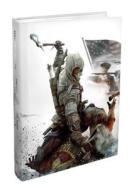 Assassin's Creed III: The Complete Official Guide di Piggyback edito da Prima Games