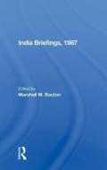 India Briefing, 1987 edito da Taylor & Francis Ltd