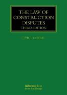 The Law Of Construction Disputes di Cyril Chern edito da Taylor & Francis Ltd
