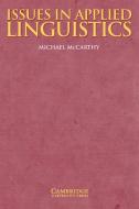 Issues In Applied Linguistics di Michael McCarthy edito da Cambridge University Press