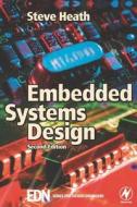 Embedded Systems Design di Steve Heath edito da ELSEVIER