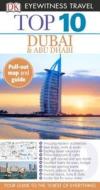 Top 10 Dubai & Abu Dhabi [With Map] di Lara Dunston, Sarah Monaghan edito da DK Publishing (Dorling Kindersley)