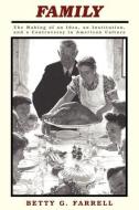 Family di Betty Farrell edito da Routledge