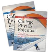 College Physics Essentials, Eighth Edition (two-volume Set) di Jerry D. Wilson, Anthony J. Buffa, Bo Lou edito da Taylor & Francis Inc