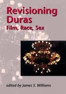 Revisioning Duras: Film, Race, Sex edito da Liverpool University Press