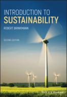Introduction to Sustainability di Robert Brinkmann edito da BLACKWELL PUBL