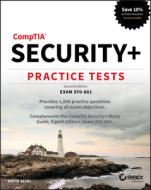 Comptia Security Practice Tests di David Seidl edito da Wiley