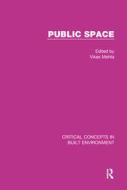 Public Space di Vikas Mehta edito da Routledge