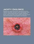Jachty I Zaglowce: Barkentyny, Barki Za di R. D. O. Wikipedia edito da Books LLC, Wiki Series
