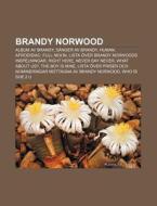 Brandy Norwood: Album Av Brandy, S Nger di K. Lla Wikipedia edito da Books LLC, Wiki Series