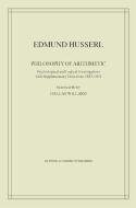 Philosophy of Arithmetic: Psychological and Logical Investigations with Supplementary Texts from 1887-1901 di Edmund Husserl edito da SPRINGER NATURE