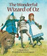 The Wonderful Wizard of Oz di L. Frank Baum edito da Sterling