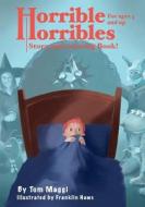 Horrible Horribles di MR Tom Maggi edito da Createspace