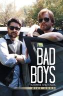 Bad Boys di Mike Hood edito da Xlibris