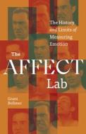The Affect Lab di Grant Bollmer edito da University Of Minnesota Press