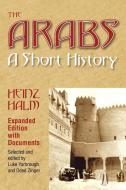 The Arabs: A Short History di Heinz Halm edito da MARKUS WEINER PUBL (NJ)
