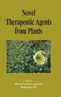 Novel Therapeutic Agents From Plants di Maria C. Carpinella edito da Taylor & Francis Inc
