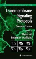 Transmembrane Signaling Protocols edito da Humana Press