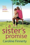 A Sister's Promise A Sister's Promise