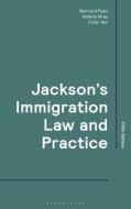 Jackson's Immigration Law and Practice di David C. Jackson edito da Bloomsbury Publishing PLC