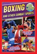 Boxing And Other Combat Sports di Jason Page edito da Octopus Publishing Group