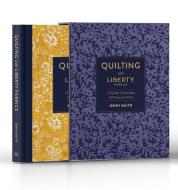 Quilting With Liberty Fabrics di Jenni Smith edito da Lucky Spool Media