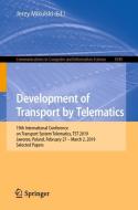 Development of Transport by Telematics edito da Springer International Publishing