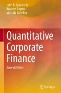 Quantitative Corporate Finance di John B. Guerard Jr., Anureet Saxena, Mustafa Gultekin edito da Springer Nature Switzerland Ag
