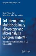 3rd International Multidisciplinary Microscopy and Microanalysis Congress (InterM) edito da Springer International Publishing