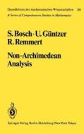 Non-Archimedean Analysis di S. Bosch, U. Güntzer, R. Remmert edito da Springer Berlin Heidelberg