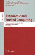 Autonomic and Trusted Computing edito da Springer Berlin Heidelberg