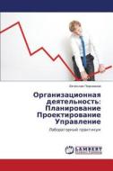 Organizatsionnaya Deyatel'nost' di Persianov Vyacheslav edito da Lap Lambert Academic Publishing