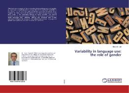 Variability in language use: the role of gender di Hosni El-dali edito da LAP Lambert Academic Publishing