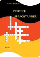Deutsch-Sprachtrainer di Dörte Schirdewahn, Frauke Dahl edito da Books on Demand