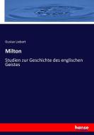 Milton di Gustav Liebert edito da hansebooks