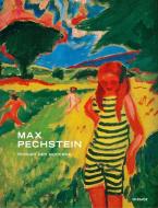 Max Pechstein di Magdalena M. Moeller edito da Hirmer Verlag GmbH