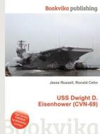 Uss Dwight D. Eisenhower (cvn-69) edito da Book On Demand Ltd.