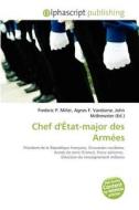 Chef D\' Tat-major Des Arm Es edito da Alphascript Publishing